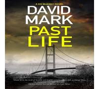 David Mark Past Life Hardback Book David Mark Multicolor