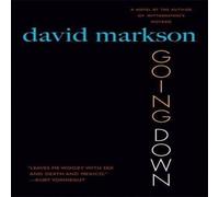 David Markson Going Down: A Novel Paperback Book David Markson Multicolor
