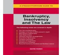 David Marsh Straightforward Guide to Bankruptcy Insolvency & the Law David Marsh Multicolor