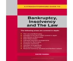 David Marsh Straightforward Guide to Bankruptcy Insolvency & the Law David Marsh Multicolor