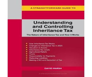 David Marsh Straightforward Guide to Understanding & Controlling Inheritance David Marsh Multicolor