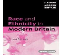 David Mason Race & Ethnicity in Modern Britain Paperback Book David Mason Multicolor