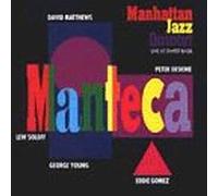 David Matthews Manhattan Jazz - Manteca