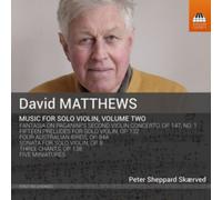 David Matthews: Music for Solo Violin
