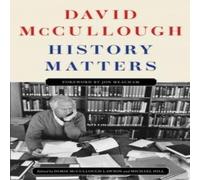David McCullough History Matters Hardcover Book David McCullough Multicolor