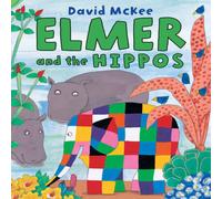 David McKee Elmer & the Hippos Book David McKee Multicolor