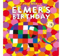 David McKee Elmer's Birthday Book David McKee Multicolor