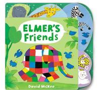 David McKee Elmer's Friends Board book Book David McKee Multicolor
