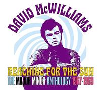 DAVID MCWILLIAMS - REACHING FOR THE SUN: THE MAJOR MINOR ANTHOLOGY 1967-1969 2CD DIGIPAK