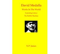 David Medalla: Works in the World: Exploding Galaxies The Bubble Machine