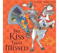 David Melling Kiss That Missed Paperback Book David Melling Multicolor