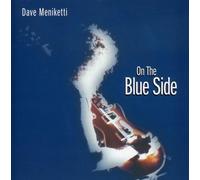David Meniketti - On The Blue Side