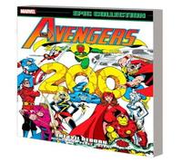 David Michelinie Avengers Epic Collection: The Evil Reborn Paperback Book David Michelinie Multicolor