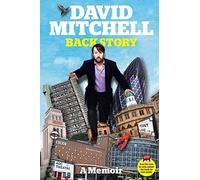 David Mitchell: Back Story