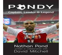 David Mitchell PONDY: Captain, Leader Legend Paperback Book David Mitchell Multicolor