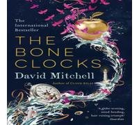 David Mitchell The Bone Clocks Paperback Book David Mitchell Multicolor