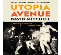 David Mitchell Utopia Avenue : The Number One Sunday Times Bestseller Paperback Book David Mitchell Multicolor