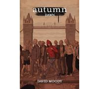 David Moody Autumn: Dawn Paperback Book David Moody Multicolor