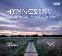 David Munderloh; Edward Ruschton - Benjamin Britten - Purcell Realisations & Canticles