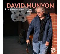 DAVID MUNYON 7 CROWS AGAINST A GREYER SKY, VOL. 2 NEW DIGITAL DOWNLOAD