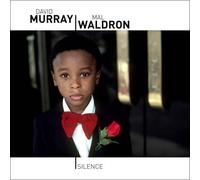 David Murray & Mal Waldron - Silence