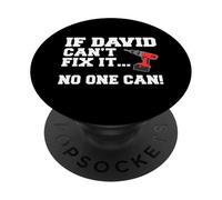David Name Can't Fix It No One Can Handyman Construction PopSockets Adhesive PopGrip