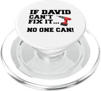 David Name Can't Fix It No One Can Handyman Construction PopSockets PopGrip for MagSafe
