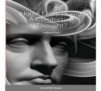 David Napier Home From Home: A Comforting Thought?: Volume Four Paperback Book David Napier Multicolor