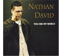 David, Nathan - You Are My World