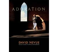 David Nevue - Adoration: Solo Piano Hymns - Songbook