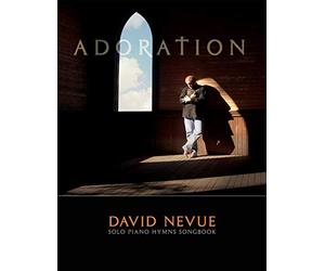 David Nevue - Adoration: Solo Piano Hymns - Songbook