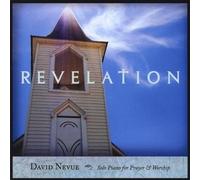 David Nevue - Revelation: Solo Piano for Prayer & Worship