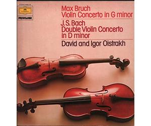 David Oistrach , Igor Oistrach - Max Bruch Violinkonzert G-Moll o J.S. Bach Doppelkonzert D-Moll - Deutsche Grammophon - 2535 176
