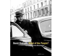 David Oistrakh - David Oistrakh - artist of the people?