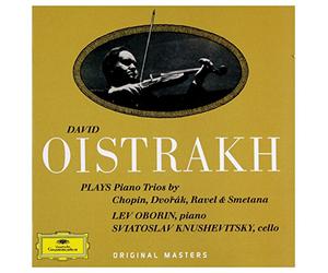 David Oistrakh - Chopin / Dvorák / Ravel / Smetana: Piano Trios