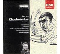David Oistrakh - Khachaturian: Violin Concerto / Gayaneh / Masquerade