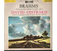 David Oistrakh / Kiril Kondrashin / Orchestre Philharmonique National de Moscou - Brahms - Concerto Pour Violon Et Orchestre En Ré Majeur Opus 77