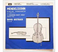 David Oistrakh - Mendelssohn: Violin Concerto in E Minor, A Midsummer Night's Dream