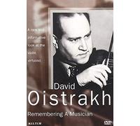 David Oistrakh: Remembering A Musician [DVD]