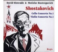 David Oistrakh - Shostakovich: Cello Concerto No.1; Violin Concerto No.1 - Rostropovich