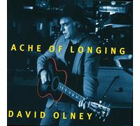 David Olney - Ache of Longing