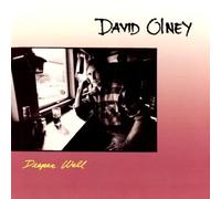 David Olney - Deeper Well