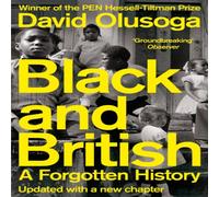 David Olusoga Black & British: A Forgotten History Paperback Book David Olusoga Multicolor
