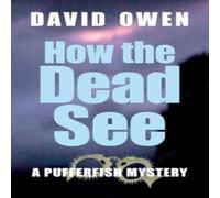 David Owen How The Dead See Book - Paperback David Owen Multicolor