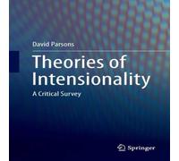 David Parsons Theories of Intensionality : A Critical Survey Paperback Book David Parsons Multicolor