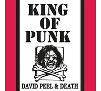 David Peel and Death - King of Punk [VINYL]