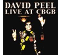 David Peel - Live at Cbgb