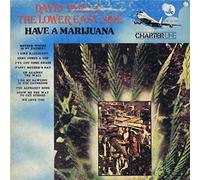 David Peel & The Lower East Side - Have A Marijuana [VINYL]
