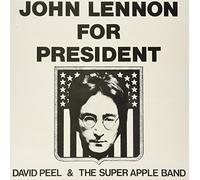 David Peel & The Super Apple Band - John Lennon for President [VINYL]