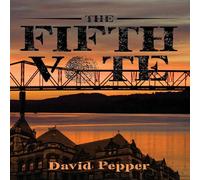 David Pepper The Fifth Vote Paperback Book David Pepper Multicolor